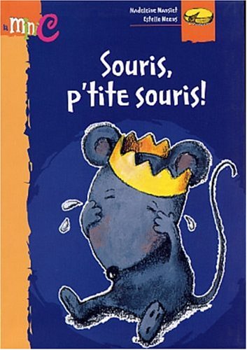 Souris p'tite souris !
