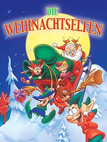Die Weihnachtselfen (German Version)