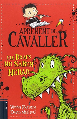 Els dracs no saben nedar (aprenent de cavaller)