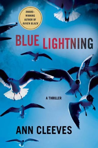 Blue Lightning: A Thriller (Shetland Book 4) (English Edition) livre