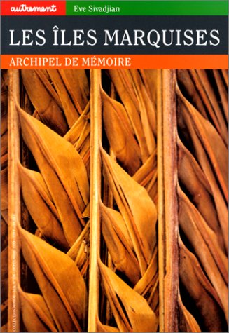 Download Les Iles Marquises. Archipel de mémoire Download Les Iles Marquises. Archipel de mémoire