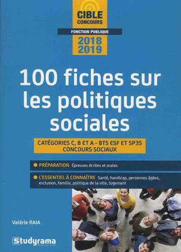 Download 100 fiches sur les politiques sociales : Catégories C, B et A - BTS ESF et SP3S - Concours sociaux Download 100 fiches sur les politiques sociales : Catégories C, B et A - BTS ESF et SP3S - Concours sociaux