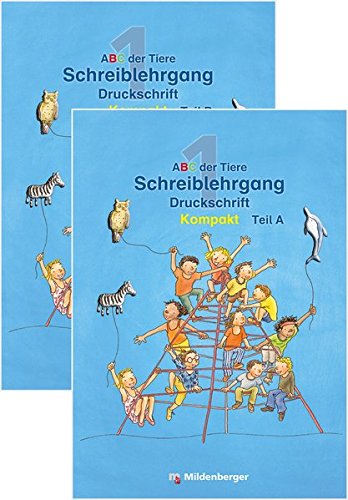 ABC der Tiere 1 - Schreiblehrgang zur Silbenfibel® Kompakt - Förderausgabe: Druckschrift