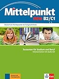 Image de Mittelpunkt neu B2/C1, Intensivtrainer: Deutsch als Fremdsprache für Fortgeschrittene. Textsorten f