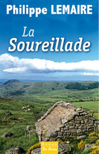 couverture de : La Soureillade
