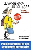 Qu'apprend-on au collège ? : Cahier des exigences pour le collégien