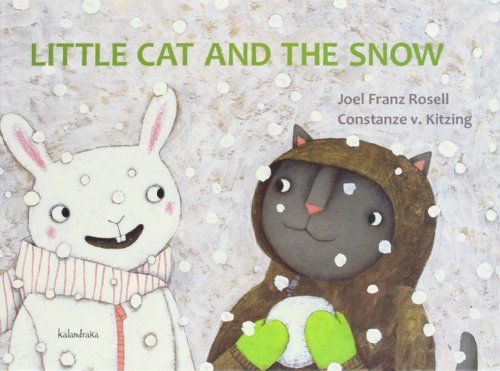 Little cat and the snow (books for dreaming)