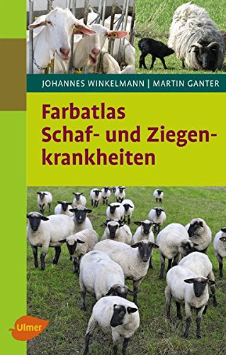 Preisvergleich Produktbild Farbatlas Schaf- und Ziegenkrankheiten