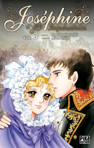 Joséphine Impératrice — Tome 3