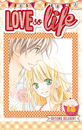 Love so life — Tome 15