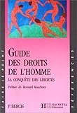 Image de GUIDE DES DROITS DE L'HOMME. La conquête des libertés