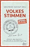 Volkes Stimmen: »Ehrlich, aber deutlich« - Privatbriefe an die DDR-Regierung by Siegfried Suckut