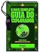Produktbild O Mais Completo Guia do Explorador