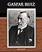 Gaspar Ruiz - Joseph Conrad