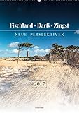 Fischland - Darß - Zingst: Neue Perspektiven (Wandkalender 2017 DIN A2 hoch): Landschaft zwischen Ostsee und Bodden (Monatskalender, 14 Seiten) (CALVENDO Natur) by 