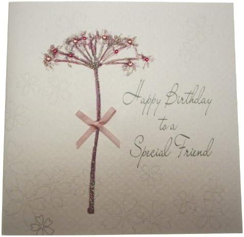 WHITE COTTON CARDSHappy Birthday to a Lovely Special Friend Handmade Card, Dandelion, BD63,16cm x 16cm