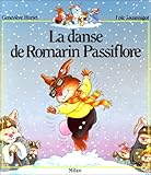La Danse de Romarin Passiflore