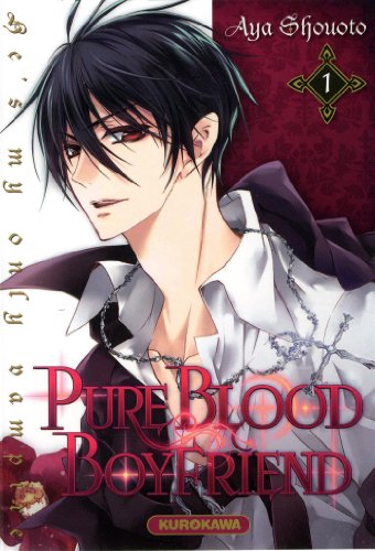PureBlood Boyfriend — Tome 1