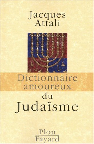 couverture de : Dictionnaire amoureux du juda&iuml;sme