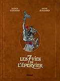 Les 7 vies de l'Épervier - Intégrale noir & blanc by 