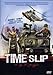 Produktbild Time Slip - Der Tag der Apocalipse