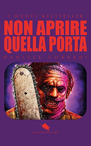 Download NON APRIRE QUELLA PORTA (I Nuovi Bestseller DAE Vol. 7) Download NON APRIRE QUELLA PORTA (I Nuovi Bestseller DAE Vol. 7)