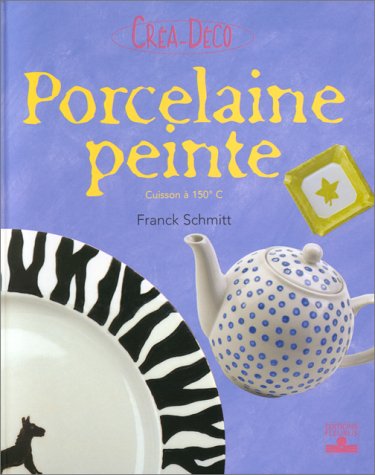 couverture de : Porcelaine peinte