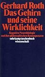 Image de Das Gehirn und seine Wirklichkeit: Kognitive Neurobiologie und ihre philosophischen Konsequenzen (su