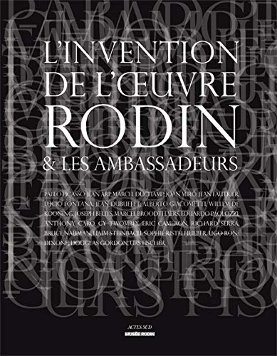 Télécharger L'invention de l'oeuvre Rodin et les ambassadeurs Francais PDF