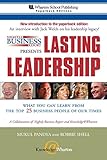 Nightly Business Report Presents Lasting Leadership: What You Can Learn from the Top 25 Business People of our Times: Lessons from the 25 Most Influential Business People of Our Times by 