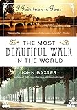 Image de The Most Beautiful Walk in the World: A Pedestrian in Paris