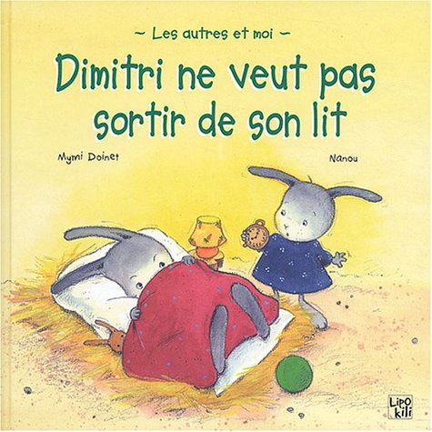 couverture de : Dimitri ne veut pas sortir de son lit