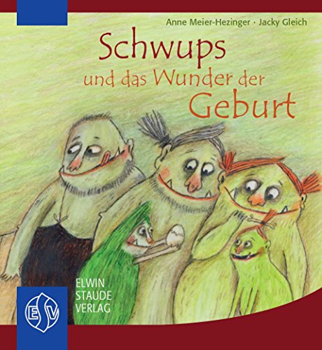 Book's Cover ofSchwups und das Wunder der Geburt
