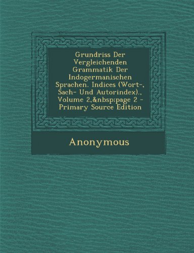 Preisvergleich Produktbild Grundriss Der Vergleichenden Grammatik Der Indogermanischen Sprachen. Indices (Wort-, Sach- Und Autorindex)., Volume 2, Page 2