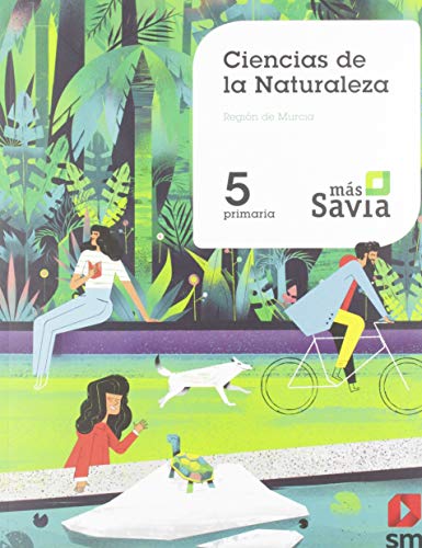 Ciencias de la naturaleza 5 Primaria Más Savia Murcia