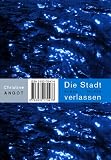 Cover zum Buch Die Stadt verlassen