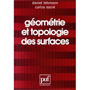 Géométrie et topologie des surfaces Livre en Ligne Géométrie et topologie des surfaces Livre en Ligne - Telecharger Ebook