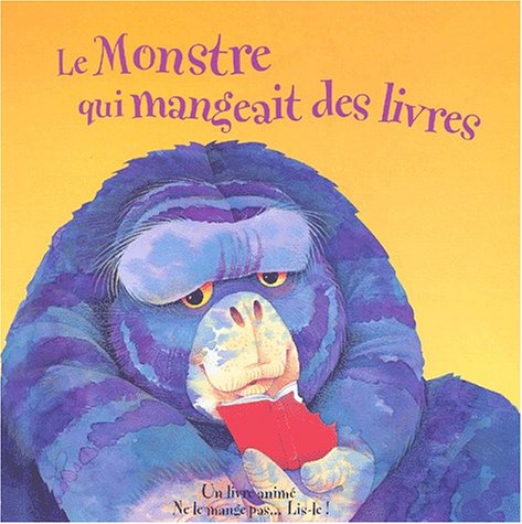 couverture de : MONSTRE QUI MANGEAIT DES LIVRES (LE)