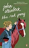 The Red Pony (Penguin Modern Classics) by 