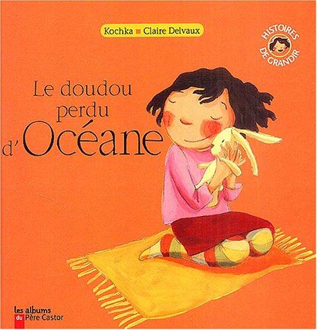 couverture de : Le doudou perdu d'Oc&eacute;ane