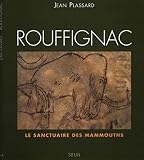 Image de Rouffignac : Le sanctuaire des mammouth