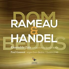 Rameau & Handel: Dom Bedos