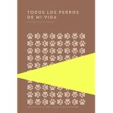 Todos los perros de mi vida: 27 (Piteas)