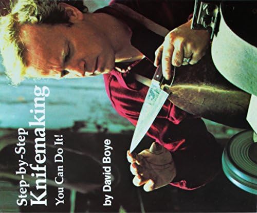 Step by Step Knifemaking: You Can Do It