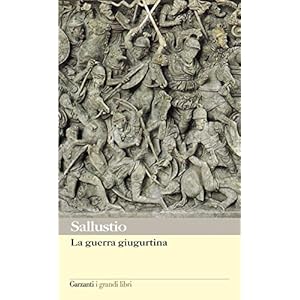 La guerra giugurtina (I grandi libri)