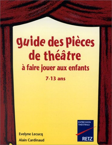 Guide des pièces de théâtre