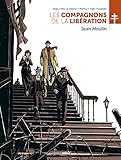 Les Compagnons de la Libération - Jean Moulin by