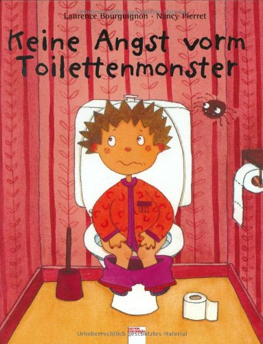 Keine Angst Vorm Toilettenmonster Pdf Kindle Inoamalasuintha - 