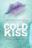 Cold Kiss (English Edition) by 