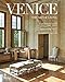 Venice: The Art of Living by 